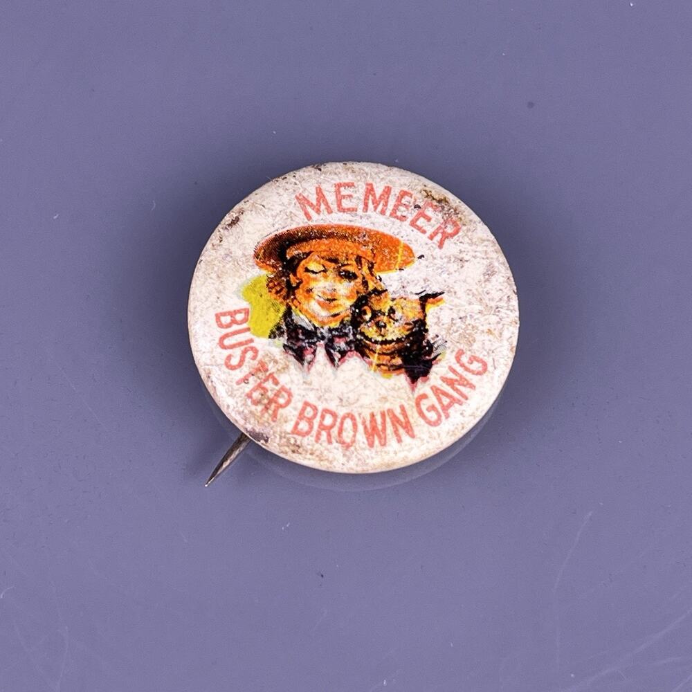 Member Buster Brown Gang Pinback Button Pin Tin Litho 1950’s VTG